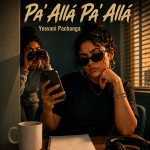 Pa' Allá Pa' Allá
