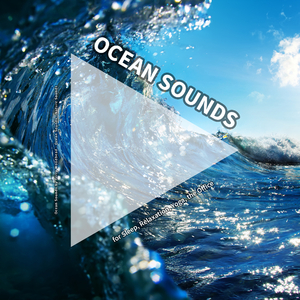 Ocean Sounds for Sleeping