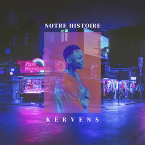 Notre histoire