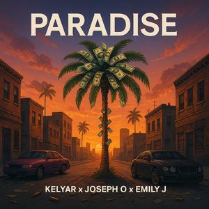 Paradise (feat. Joseph O & Emily J)