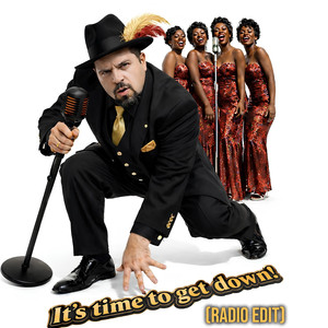 It's Time to Get Down (Radio Edit)