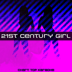 21st Century Girl (Karaoke)
