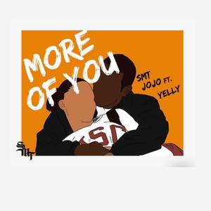 More of you (feat. Yelly)