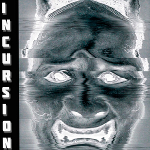 Incursion (Slowed + Reverb)