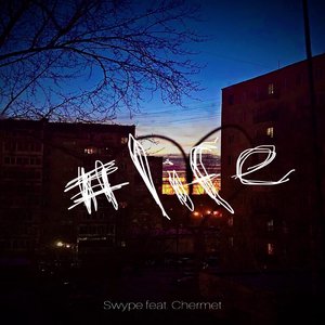 #life (feat. Chermet)