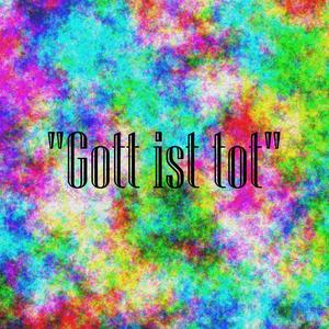 Seitdem Gott Tot Ist (feat. Viceezo)