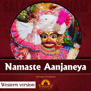 Namaste Aanjaneya - Western Version