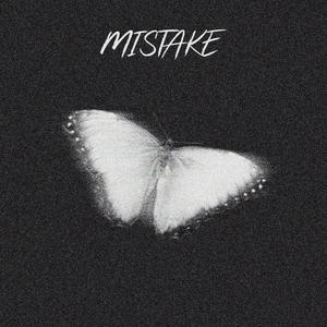 mistake