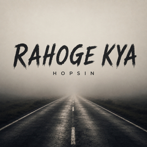 Rahoge kya