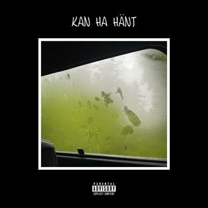 Kan Ha Hänt