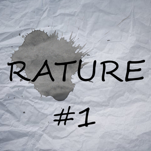 RATURE (#1)