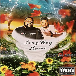 Get Out My Way (feat. B Done)