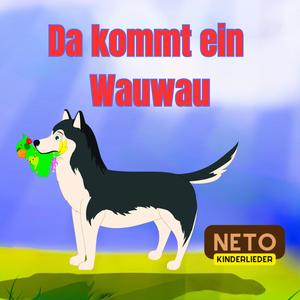 Da kommt ein Wauwau