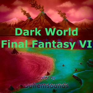 Dark World (From "Final Fantasy VI")