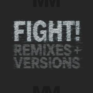Fight! (Screaming Mob Mix)