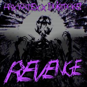 REVENGE (feat. Arx Katex)