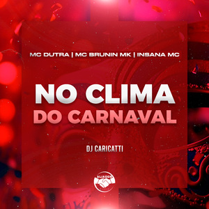 NO CLIMA DO CARNAVAL