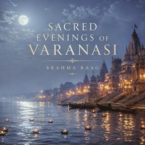 Ghats at Golden Dusk — Sitar, Bansuri & Santoor | 432 Hz | Evening Meditation Music