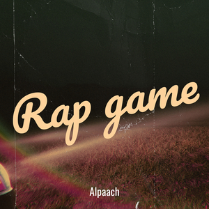 Rap game
