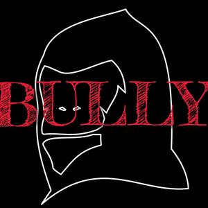 BULLY