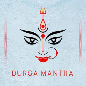 Durga Mantra (feat. Juhi Rai)