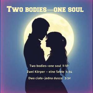 Zwei Körper –- eine Seele