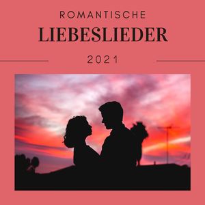 Romantische Liebeslieder