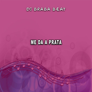 Me Da A Prata