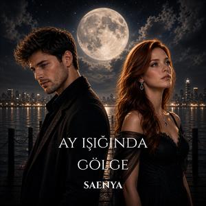 Ay Işığında Gölge