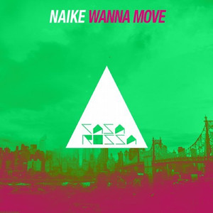 Wanna Move (Original Mix)