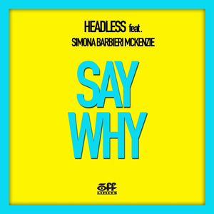 Say Why (Acappella)