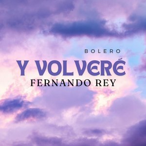 Y volveré ( Bolero )