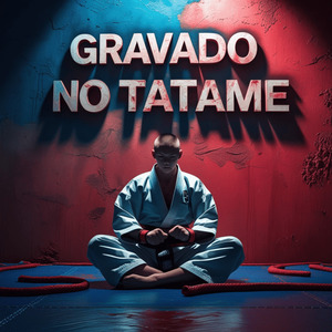 Gravado no Tatame