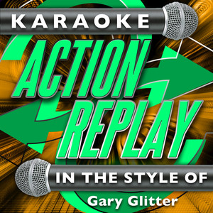 Leader of the Gang (In the Style of Gary Glitter)[Karaoke Version]