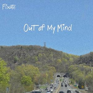 Out of My Mind (feat. Nick Sintos)