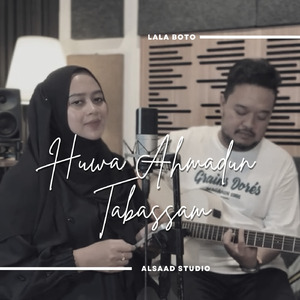 Huwa Ahmadun Tabassam