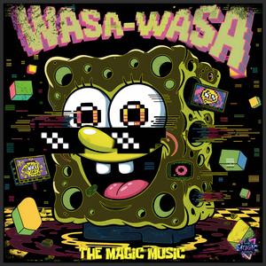 Wasa-wasa (feat. Dorian the magic, El primow & Bersai el amuleto)