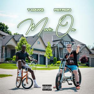 MOVE ON (feat. PATRON)