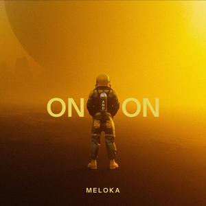 On and On