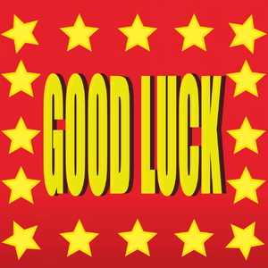 GOOD LUCK