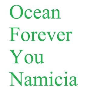 Ocean Forever You Namicia
