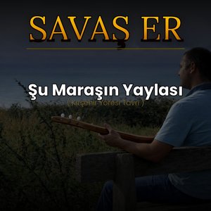 Şu maraşın yaylası Kırşehirli (Radio Edit)