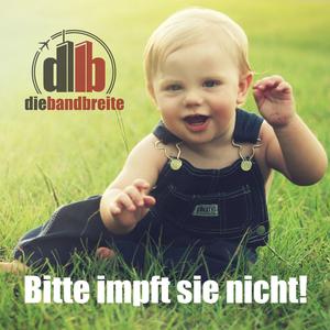Bitte impft sie nicht!