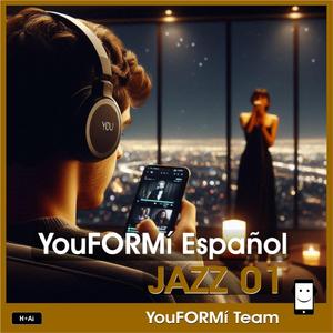 YouFORMí Español JAZZ 01