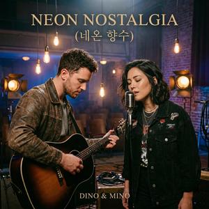 Neon Nostalgia (네온 향수)