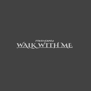 Walk with Me