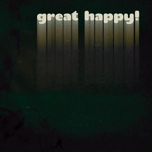 Great Happy! Part 1 & 2