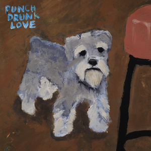 Punch Drunk Love