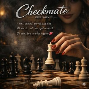 Checkmate nhé anh!