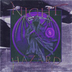 NIGHT HAZARD